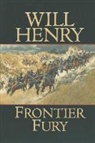 Will Henry - Frontier Fury