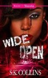 S K Collins, S. K. Collins - Wide Open