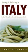 Andy Herbach - Eating & Drinking in Italy