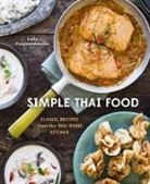 Leela Punyaratabandhu - Simple Thai Food