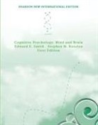 Stephen M Kosslyn, Stephen M. Kosslyn, Edward Smith, Edward E Smith, Edward E. Smith - Cognitive Psychology: Mind and Brain