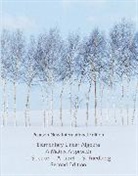 Stephen H Friedberg, Stephen H. Friedberg, Arnold J. Insel, Lawrence Spence, Lawrence E. Spence - Elementary Linear Algebra