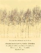 Kimberly A. Farinella, Dale Evan Metz, Robert E. Owens - Introduction to Communication Disorders: Pearson New International Edition:A Lifespan Evidence-Based Perspective