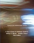 Jeffrey Ullman, Jeffrey D. Ullman, Jennifer Widom - First Course in Database Systems, A