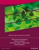 Fikret Kargi, Michael Shuler, Michael L. Shuler - Bioprocess Engineering: Pearson New International Edition