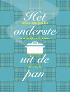 Tamasin Day-Lewis, James Merrell - Het onderste uit de pan / druk 1