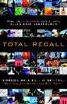 C. Gordon Bell, Jim Gemmell - Total Recall / druk 1