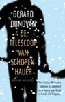 Gerard Donovan - De telescoop van Schopenhauer / druk 1