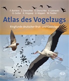 Fran Bairlein, Franz Bairlein, Joche Dierschke, Jochen Dierschke, Volke Dierschke, Volker Dierschke... - Atlas des Vogelzugs