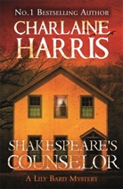 Charlaine Harris - Shakespeare's Counselor