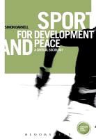Dr. Simon Darnell, Simon Darnell, Pamela Hudson Baker, Baker Robert E., Esherick Craig, John Horne - Sport for Development and Peace
