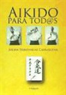 Julián Hontangas Carrascosa - Aikido para tod@s