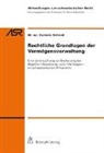 Dominik Schmid - Rechtliche Grundlagen der Vermögensverwaltung
