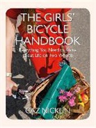 Caz Nicklin - The Girls' Bicycle Handbook