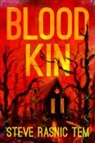 Steve Rasnic Tem - Blood Kin