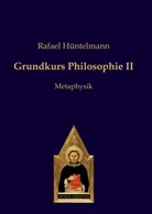 Rafael Hüntelmann - Grundkurs Philosophie II. Tl.2