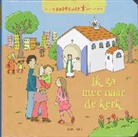 Katia Mrowiec, K. Mrowjec, Claire Brenier - Ik ga mee naar de kerk / druk 1