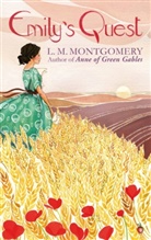L M Montgomery, L. M. Montgomery, L.M. Montgomery, Lucy Maud Montgomery - Emily's Quest