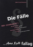 Rumpf-Rometsch, Egbert Rumpf-Rometsch - Die Fälle: BGB Schuldrecht (SchuldR) BT 1