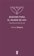 Nikkyo Niwano - Budismo para el mundo de hoy