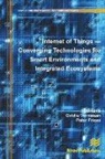 Peter Friess, Ovidiu Vermesan - Internet of Things