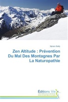 Myriam Bailly, Bailly-m - Zen altitude: prevention du mal