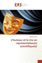 Mathieu Disant, Disant-m - L humour et le rire en