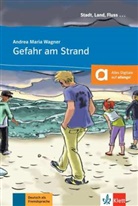 Andrea M Wagner, Andrea M. Wagner, Andrea Maria Wagner - Gefahr am Strand