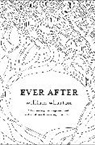 William Wharton - Ever After