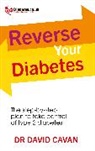 David Cavan, Dr David Cavan, Dr. David Cavan - Reverse Your Diabetes