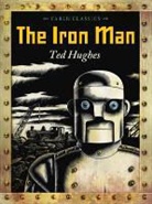 Ted Hughes, Andrew Davidson - The Iron Man