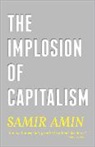 Samir Amin - Implosion of Capitalism