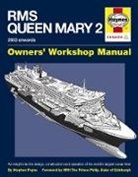 Stephen Payne, Stephen M. Payne - Rms Queen Mary 2 Manual