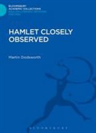 Martin Dodsworth, Dodsworth Martin - Hamlet Closely Observed