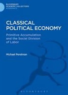 Michael Perelman, Perelman Michael - Classical Political Economy