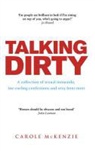 Carole Mckenzie - Talking Dirty