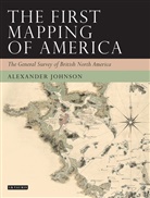 Alex Johnson, Alex (Independent Scholar Johnson - The First Mapping of America