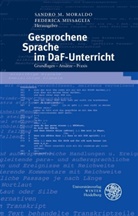 Sandr M Moraldo, Sandro M Moraldo, Missagli, Missaglia, Missaglia, Federica Missaglia... - Gesprochene Sprache im DaF-Unterricht