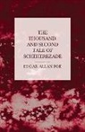 Edgar  Allan Poe - The Thousand-And-Second Tale of Scheherezade