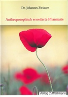 Johannes Zwiauer, Anna Diethart - Anthroposophisch erweiterte Pharmazie