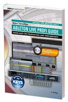 Björn Torwellen - Ableton Live Profi Guide