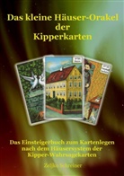 Zeljko Schreiner - Das kleine Häuser-Orakel der Kipperkarten