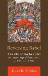 Bruce O'Brien, Bruce R O'Brien, Bruce R. O'Brien, Bruce R. O''brien, O'Brien Bruce R. - Reversing Babel