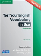 McCarth, Michae McCarthy, Michael Mccarthy, Felicity Odell, O'DELL, Felicity O'Dell - Test Your English Vocabulary in Use, Advanced (with answers), New Edition