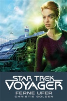 Christie Golden - Star Trek - Voyager: Ferne Ufer