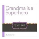 M. H. Clark - Grandma Is a Superhero