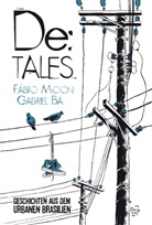 Bá, Gabriel Bá, Moo, Fábi Moon, Fábio Moon, Gabriel Bá... - De:TALES