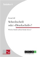Svenja Lüll - Schreibschrift oder "Druckschrift"?