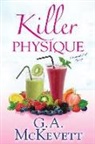 G. A. McKevett - Killer Physique