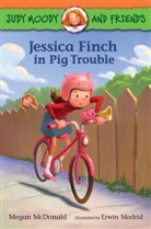 Erwin Madrid, Megan McDonald, Megan/ Madrid McDonald, Erwin Madrid - Jessica Finch in Pig Trouble